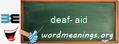 WordMeaning blackboard for deaf-aid